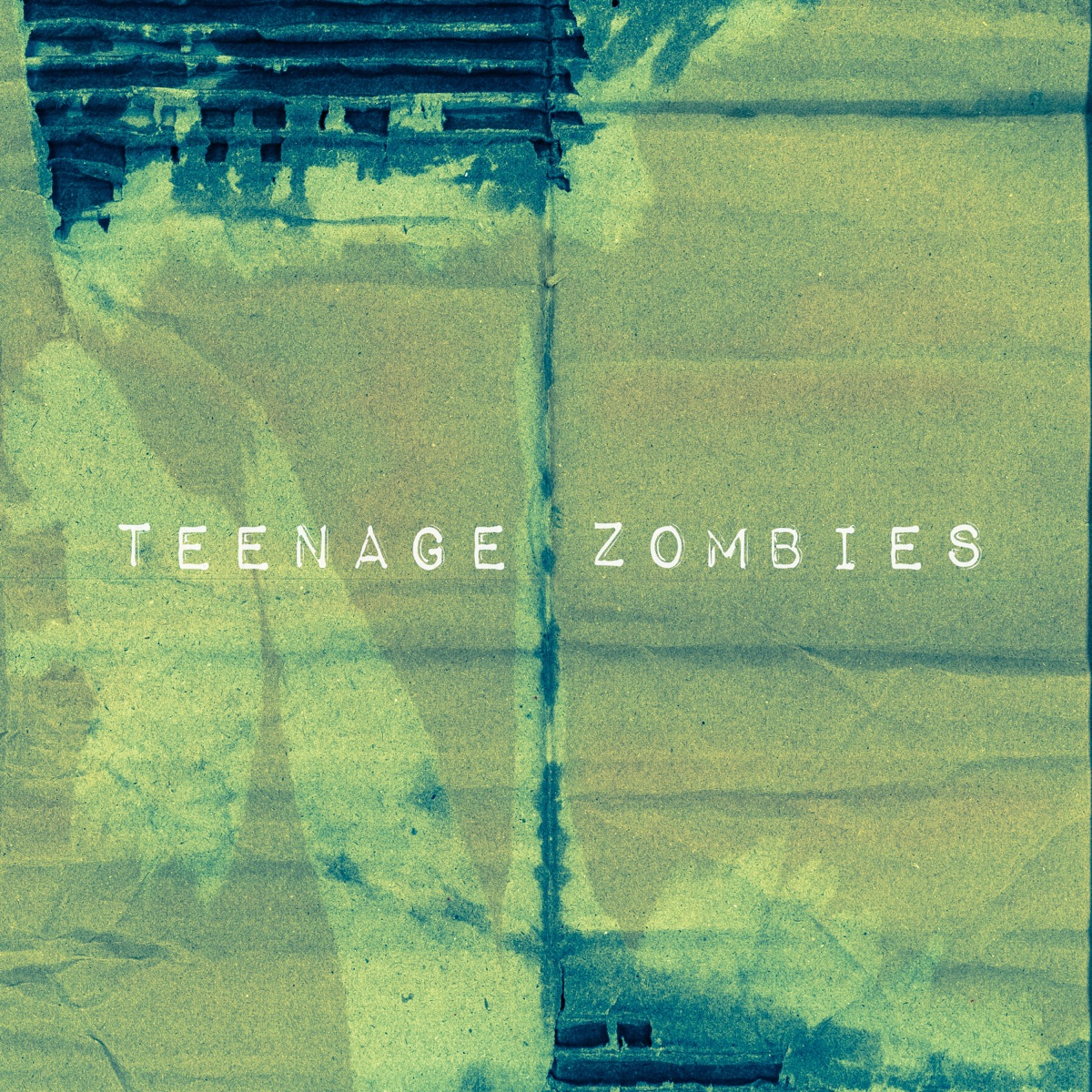 Teenage Zombies